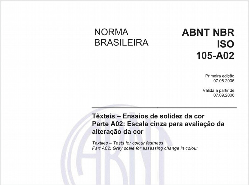 Têxteis - Ensaios de solidez da cor - Parte A02: Escala cinza para avaliação da alteração da cor
