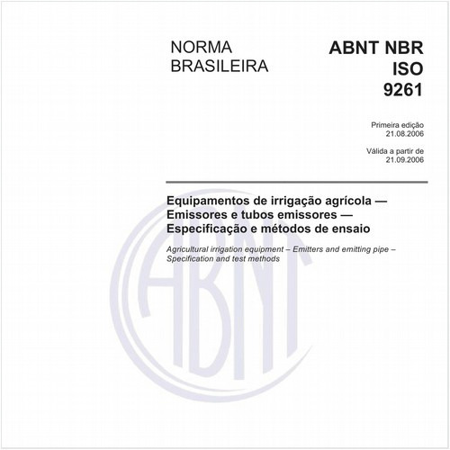 Equipamentos de irrigação agrícola - Emissores e tubos emissores - Especificação e métodos de ensaio