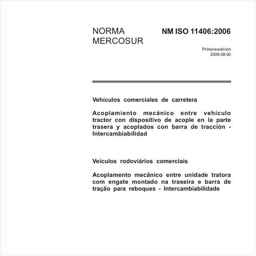 Veículos rodoviários comerciais - Acoplamento mecânico entre unidade tratora com engate montado na traseira e barra de tração para reboques - Intercambiabilidade
