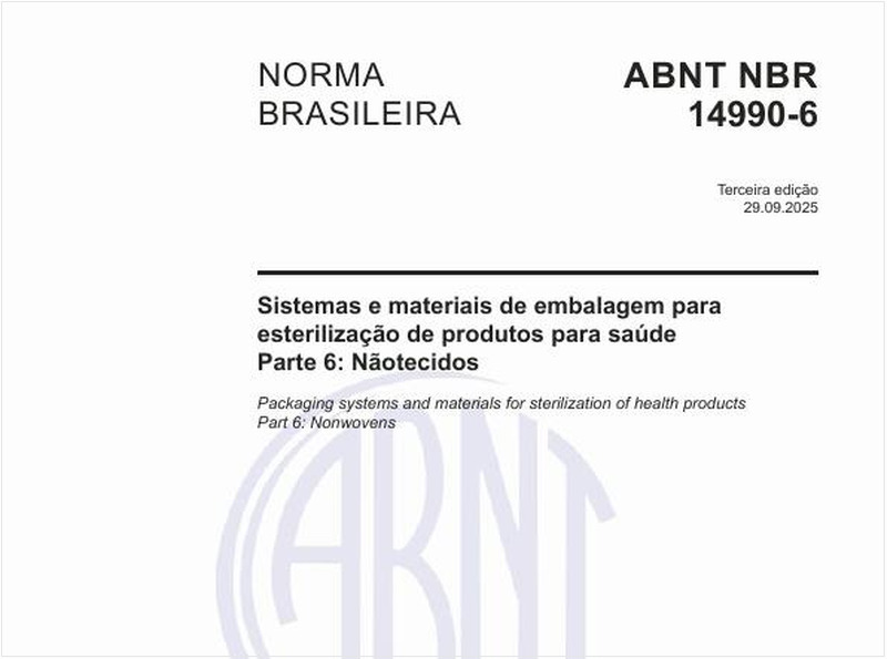 Sistemas e materiais de embalagem para esterilização de produtos para saúde - Parte 6: Nãotecidos