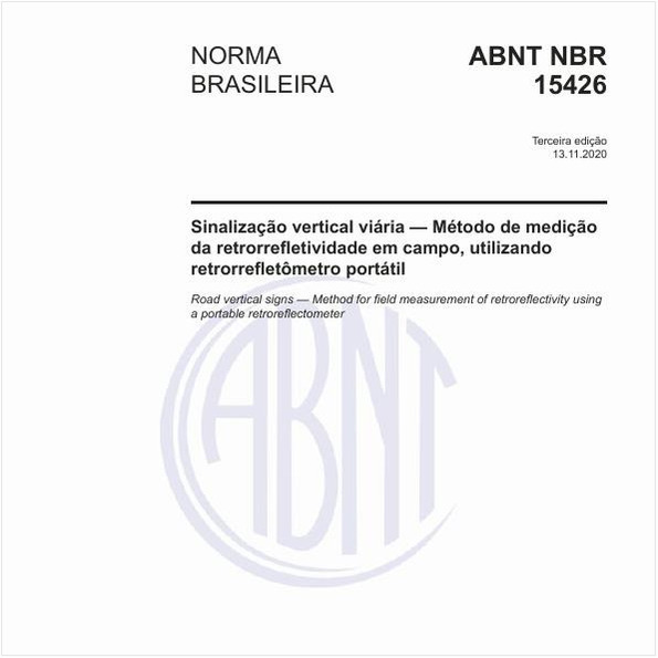 Sinalização vertical viária - Método de medição da retrorrefletividade em campo, utilizando retrorrefletômetro portátil