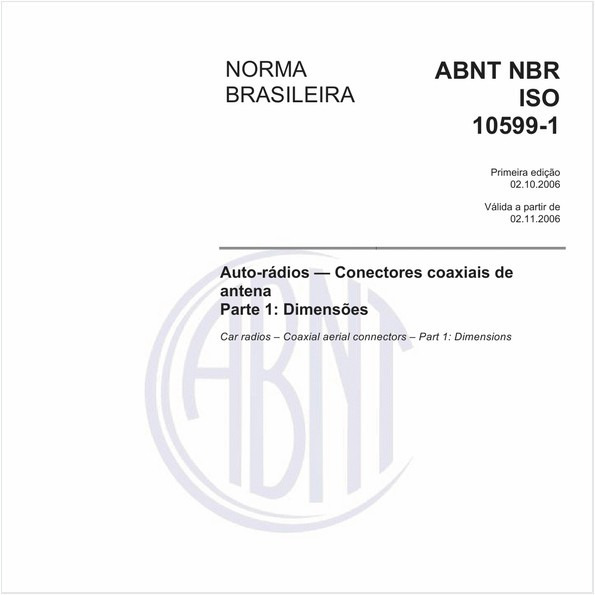 Auto-rádios - Conectores coaxiais de antena - Parte 1: Dimensões