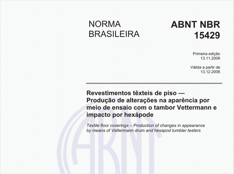 Revestimentos têxteis de piso - Produção de alterações na aparência por meio de ensaio com o tambor Vettermann e impacto por hexápode
