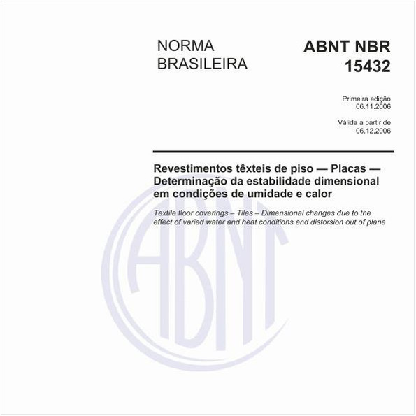 Revestimentos têxteis de piso - Placas - Determinação da estabilidade dimensional em condições de umidade e calor