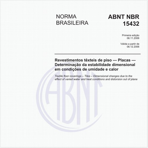 Revestimentos têxteis de piso - Placas - Determinação da estabilidade dimensional em condições de umidade e calor