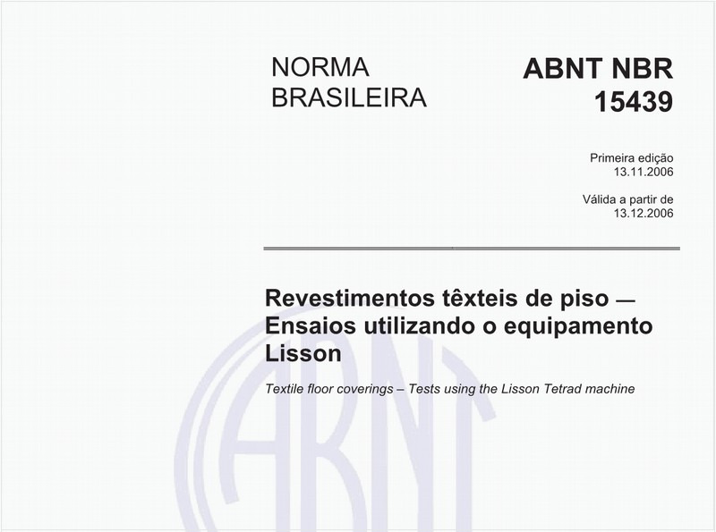 Revestimentos têxteis de piso - Ensaios utilizando o equipamento Lisson