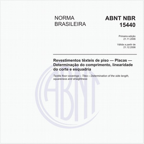 Revestimentos têxteis de piso - Placas - Determinação do comprimento, linearidade do corte e esquadria
