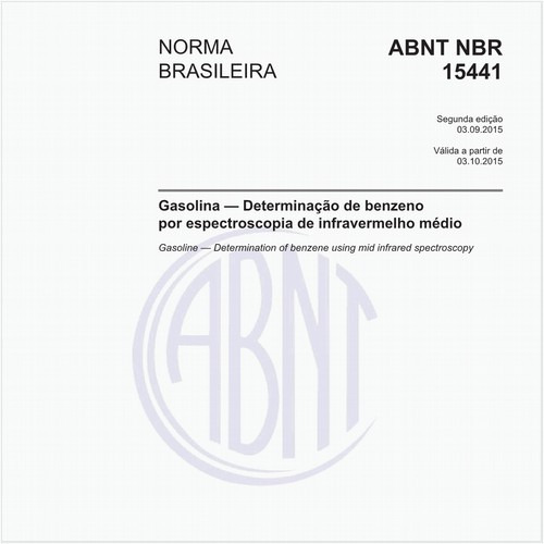 Gasolina - Determinação de benzeno por espectroscopia de infravermelho médio