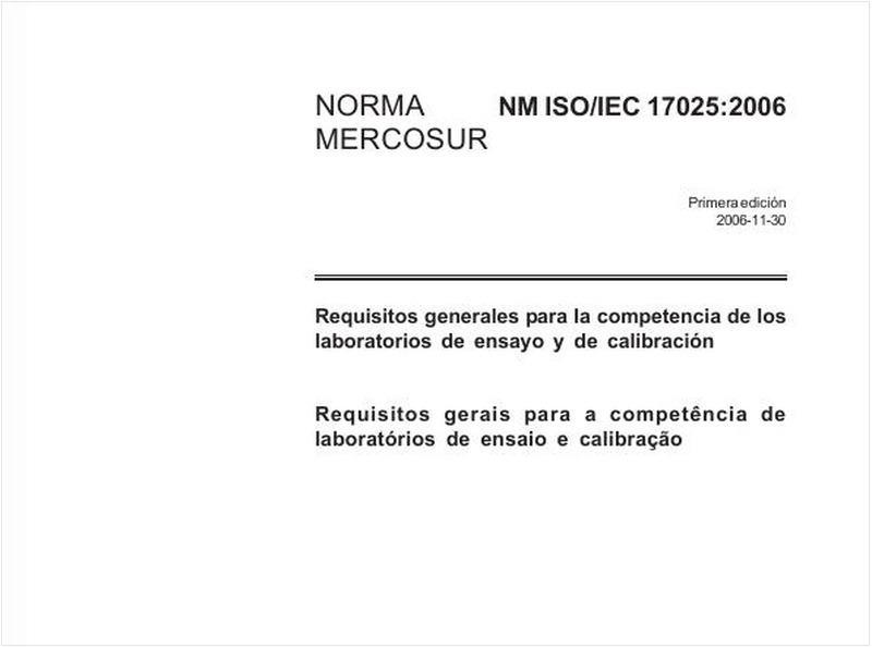 Requisitos gerais para a competência de laboratórios de ensaio e calibração