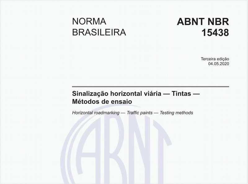 Sinalização horizontal viária — Tintas — Métodos de ensaio