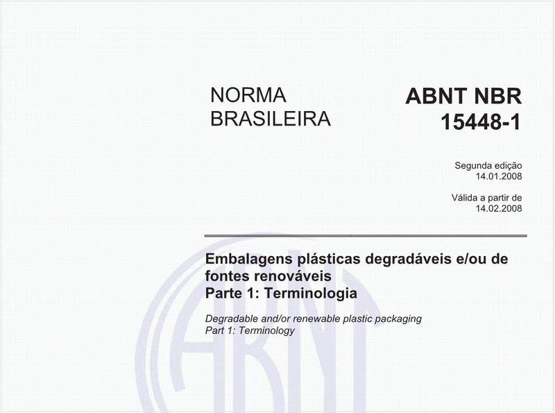 Embalagens plásticas degradáveis e/ou de fontes renováveis - Parte 1: Terminologia