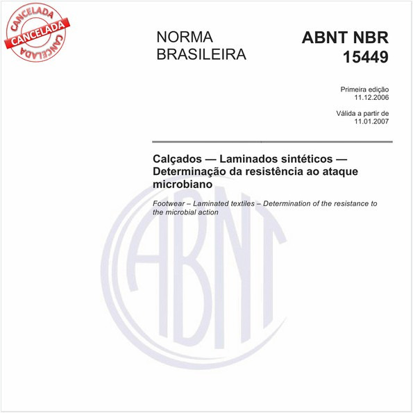 Calçados - Laminados sintéticos - Determinação da resistência ao ataque microbiano