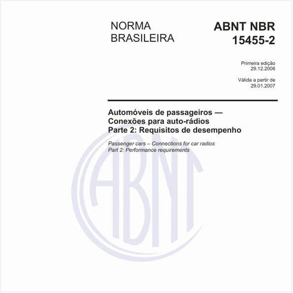 Automóveis de passageiros - Conexões para auto-rádios - Parte 2: Requisitos de desempenho