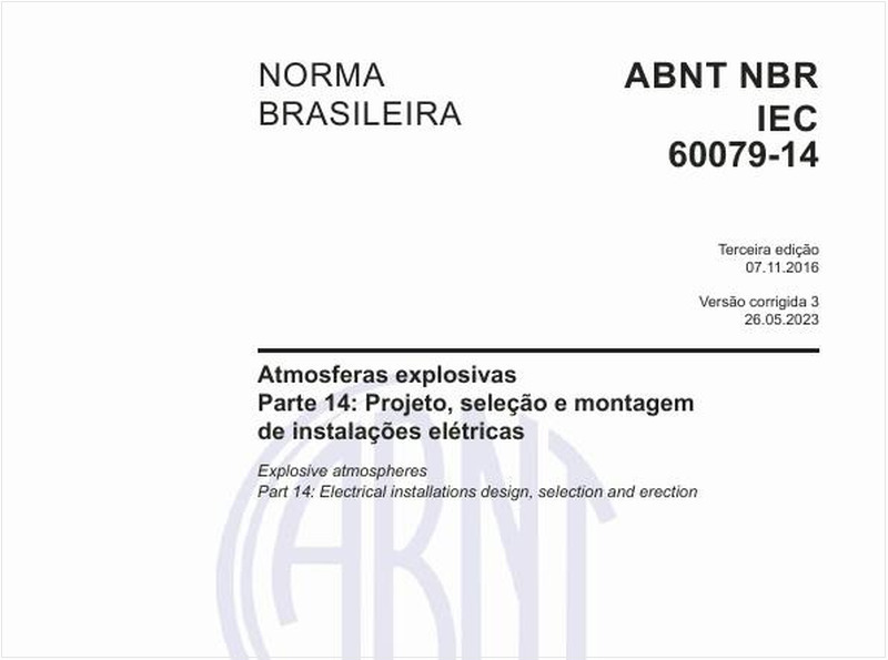 Atmosferas explosivas - Parte 14: Projeto, seleção e montagem de instalações elétricas