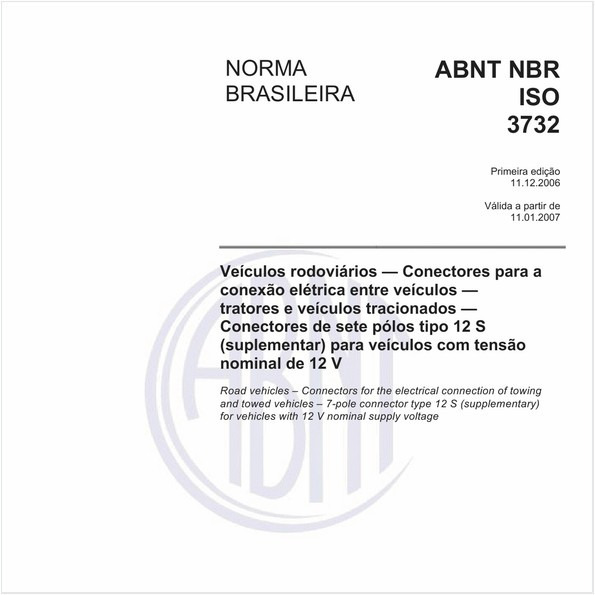 Veículos rodoviários - Conectores para a conexão elétrica entre veículos - tratores e veículos tracionados - Conectores de sete pólos tipo 12 S (suplementar) para veículos com tensão nominal de 12 V