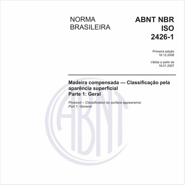 Madeira compensada - Classificação pela aparência superficial - Parte 1: Geral