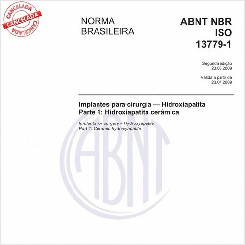 Implantes para cirurgia - Hidroxiapatita - Parte 1: Hidroxiapatita cerâmica