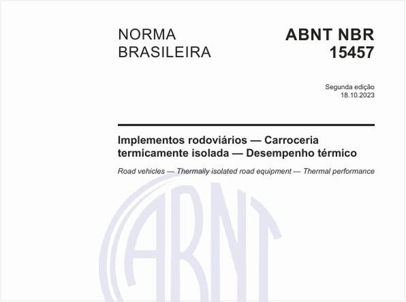 Implementos rodoviários — Carroceria termicamente isolada — Desempenho térmico