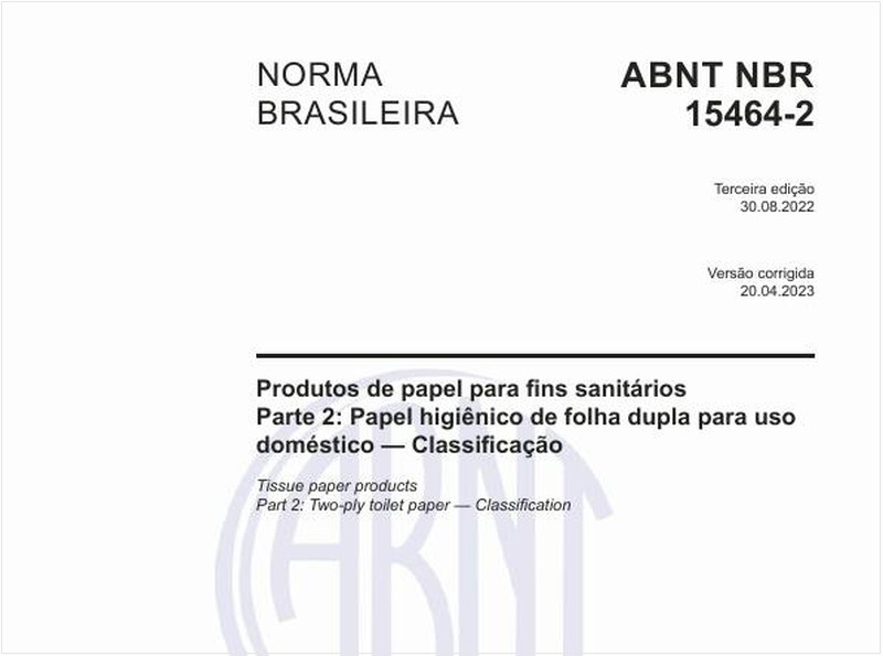 Produtos de papel para fins sanitários - Parte 2: Papel higiênico de folha dupla para uso doméstico - Classificação