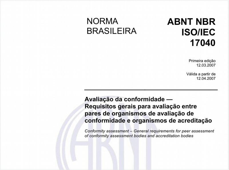 Avaliação da conformidade - Requisitos gerais para avaliação entre pares de organismos de avaliação de conformidade e organismos de acreditação