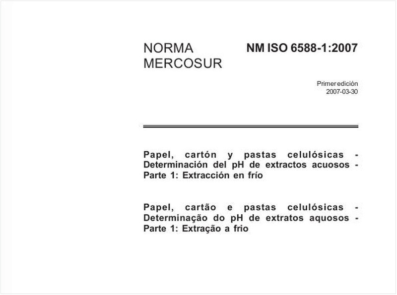 Papel, cartão e pastas celulósicas - Determinação do pH de extratos aquosos - Parte 1: Extração a frio