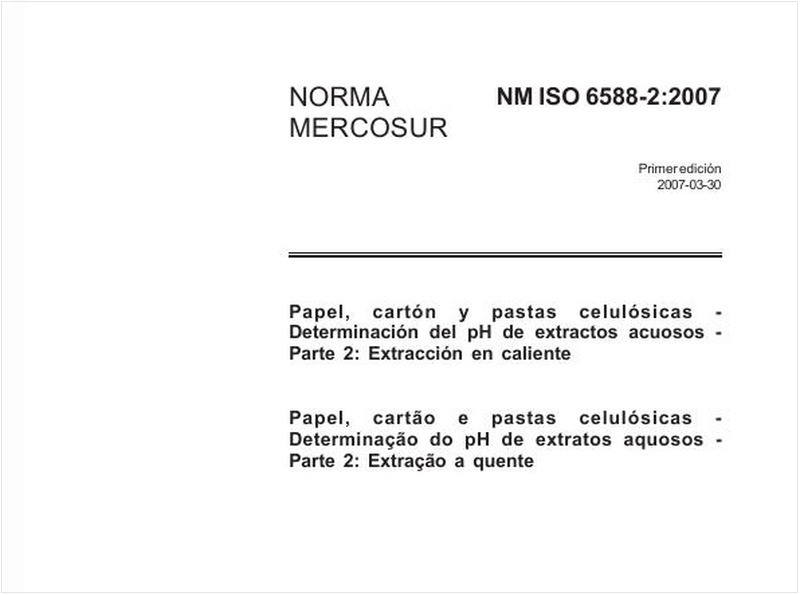 Papel, cartão e pastas celulósicas - Determinação do pH de extratos aquosos - Parte 2: Extração a quente