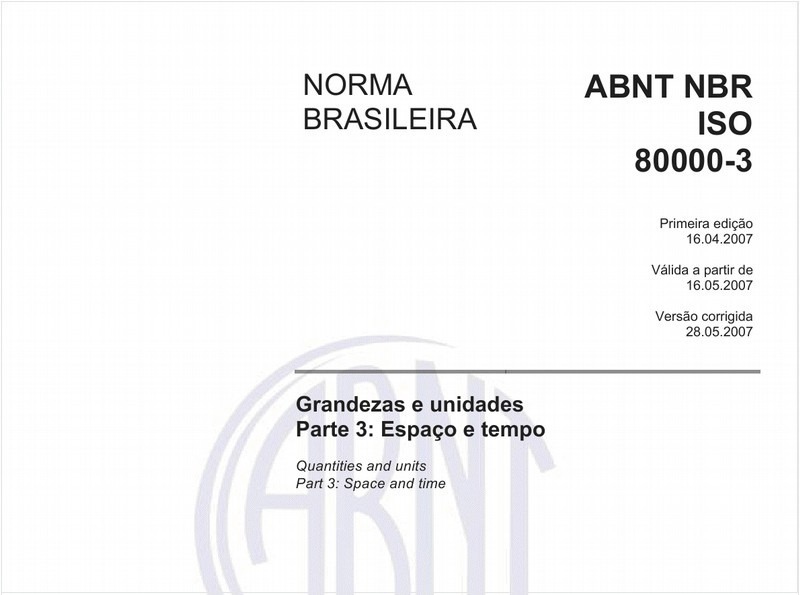 Grandezas e unidades - Parte 3: Espaço e tempo