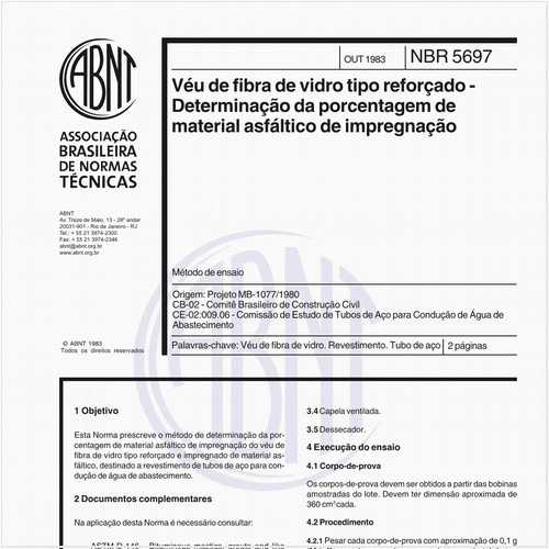 Véu de fibra de vidro tipo reforçado - Determinação da porcentagem de material asfáltico de impregnação