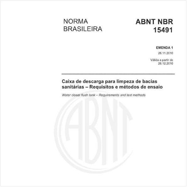 Caixa de descarga para limpeza de bacias sanitárias - Requisitos e métodos de ensaio