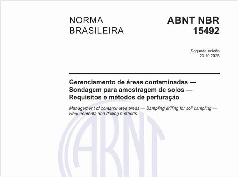 Gerenciamento de áreas contaminadas — Sondagem para amostragem de solos — Requisitos e métodos de perfuração