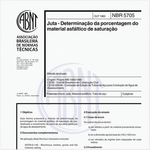 Juta - Determinação da porcentagem do material asfáltico de saturação