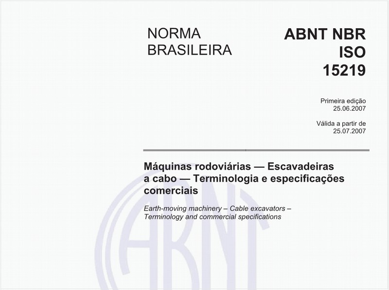 Máquinas rodoviárias - Escavadeiras a cabo - Terminologia e especificações comerciais