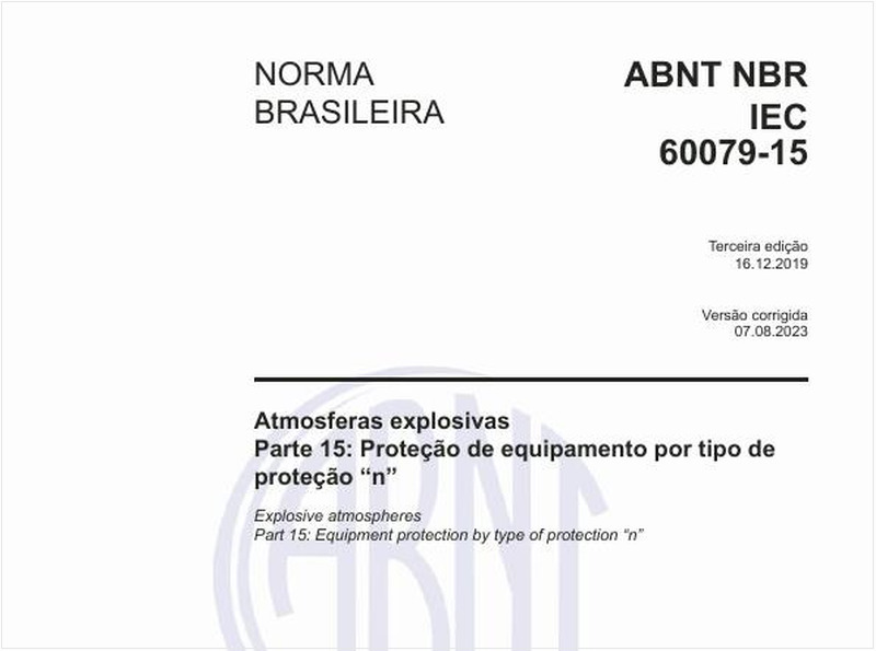 Atmosferas explosivas - Parte 15: Proteção de equipamento por tipo de proteção “n”