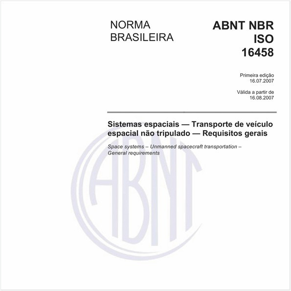 Sistemas espaciais - Transporte de veículo espacial não tripulado - Requisitos gerais