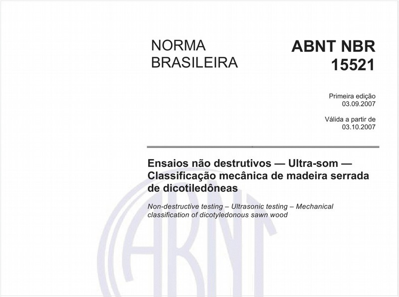 Ensaios não destrutivos - Ultra-som - Classificação mecânica de madeira serrada de dicitiledôneas