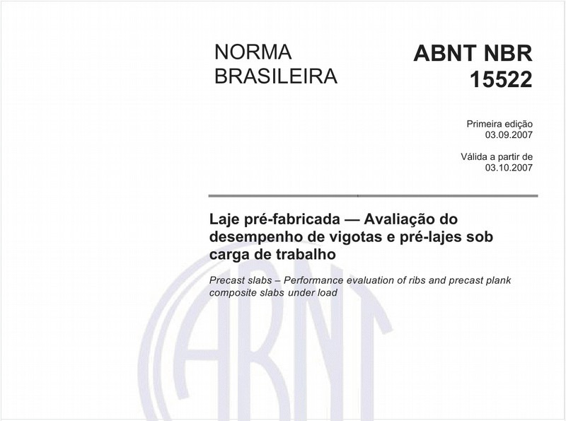 Laje pré-fabricada - Avaliação do desempenho de vigotas e pré-lajes sob carga de trabalho