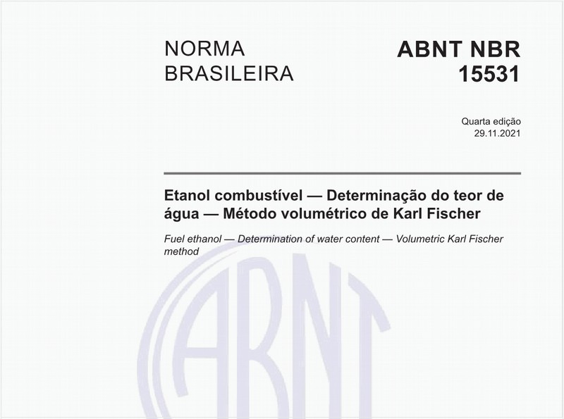 Etanol combustível — Determinação do teor de água — Método volumétrico de Karl Fischer