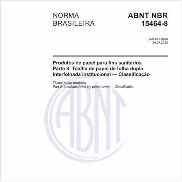 Produtos de papel para fins sanitários - Parte 8: Toalha de papel de folha dupla interfolhada institucional — Classificação