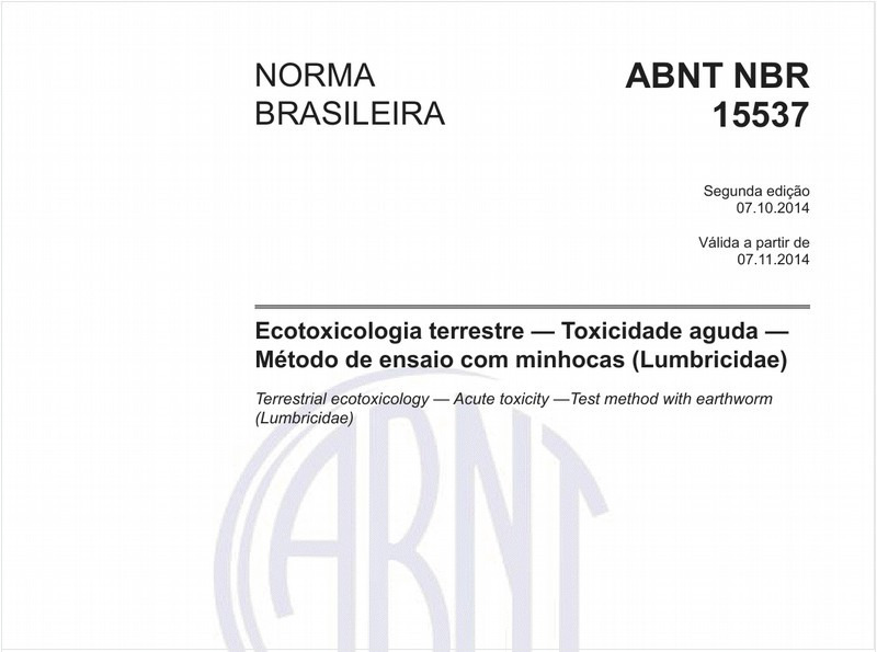 Ecotoxicologia terrestre - Toxicidade aguda - Método de ensaio com minhocas (Lumbricidae)