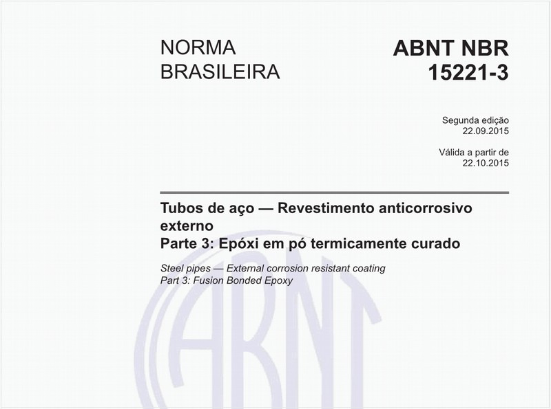 Tubos de aço - Revestimento anticorrosivo externo - Parte 3: Epóxi em pó termicamente curado