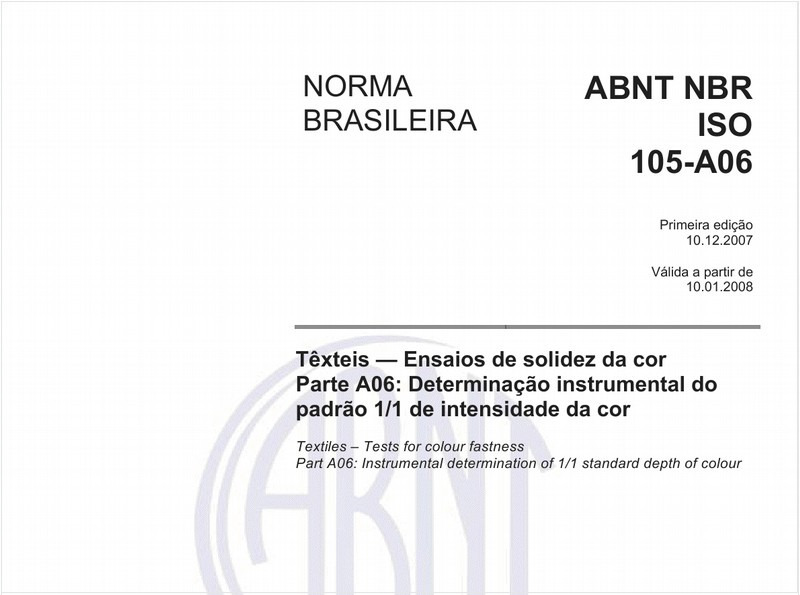 Têxteis - Ensaios de solidez da cor - Parte A06: Determinação instrumental do padrão 1/1 de intensidade da cor