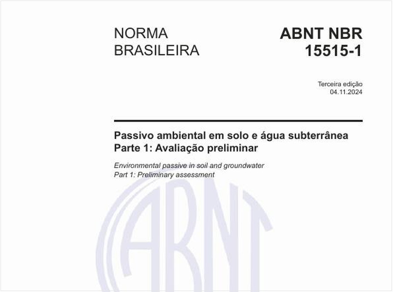Passivo ambiental em solo e água subterrânea - Parte 1: Avaliação preliminar