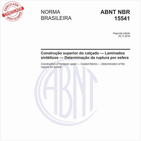 Construção superior do calçado — Laminados sintéticos — Determinação da ruptura por esfera