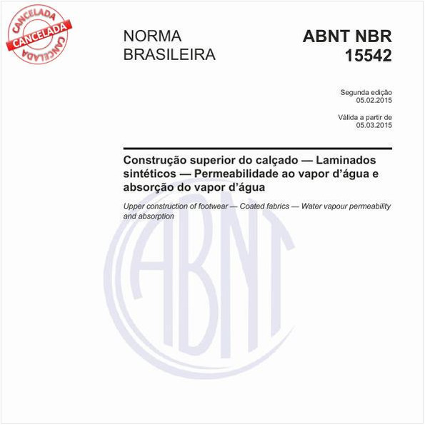 Construção superior do calçado — Laminados sintéticos — Permeabilidade ao vapor d’água e absorção do vapor d’água