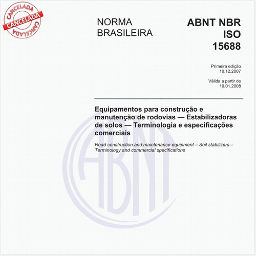 Equipamentos para construção e manutenção de rodovias - Estabilizadoras de solos - Terminologia e especificações comerciais