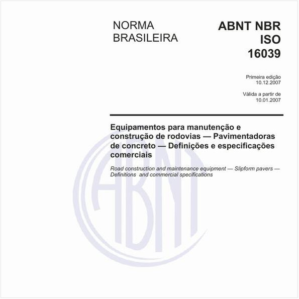 Equipamentos para manutenção e construção de rodovias - Pavimentadoras de concreto - Definições e especificações comerciais