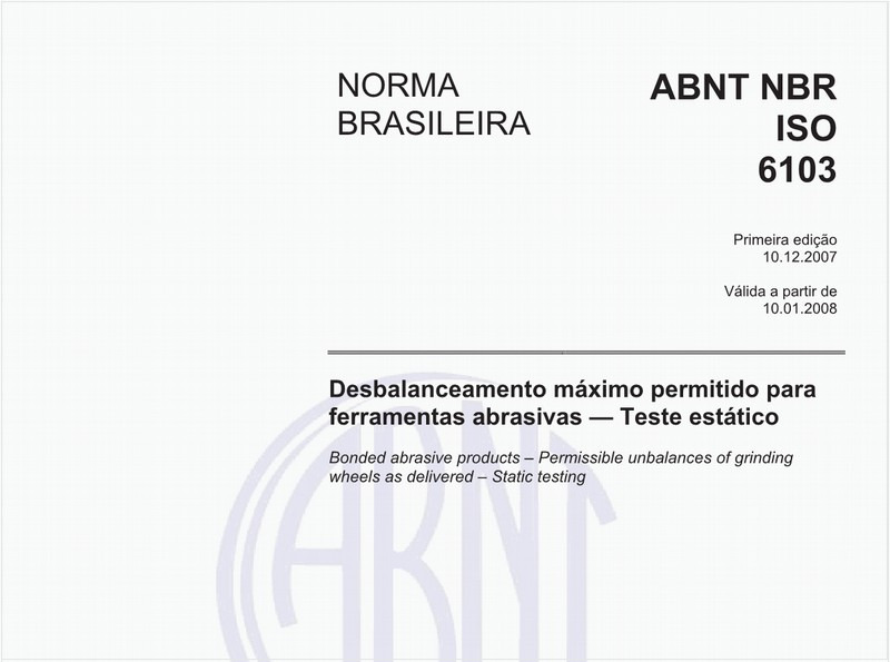 Desbalanceamento máximo permitido para ferramentas abrasivas - Teste estático