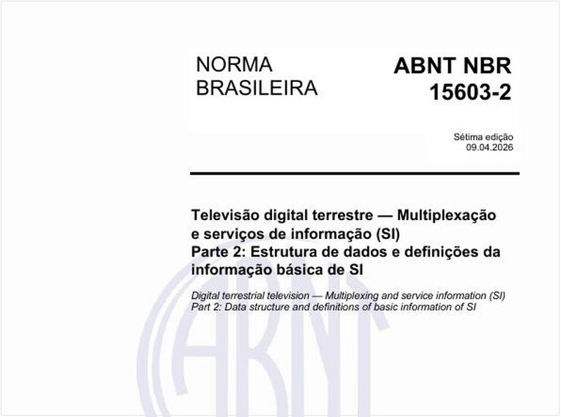 Televisão digital terrestre - Multiplexação e serviços de informação (SI)- Parte 2: Estrutura de dados e definições da informação básica de SI