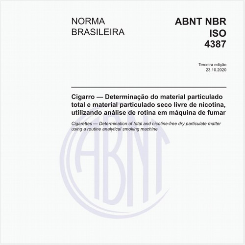 Cigarro — Determinação do material particulado total e material particulado seco livre de nicotina, utilizando análise de rotina em máquina de fumar