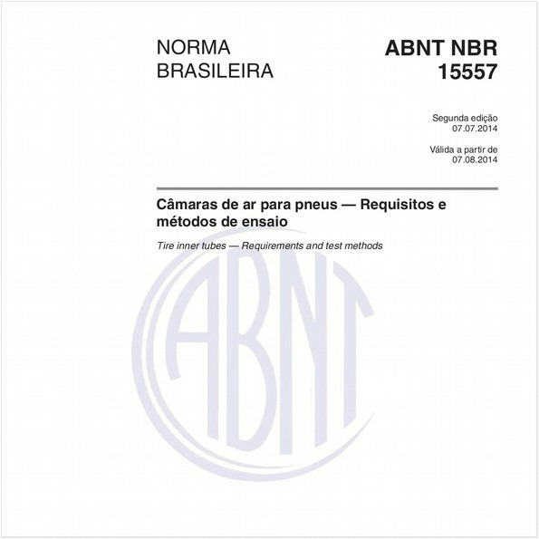 Câmaras de ar para pneus - Requisitos e métodos de ensaio